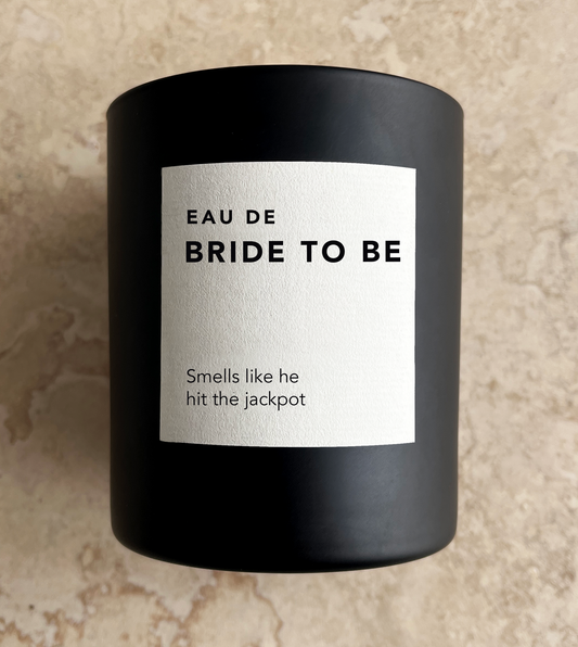 Eau De Bride to be