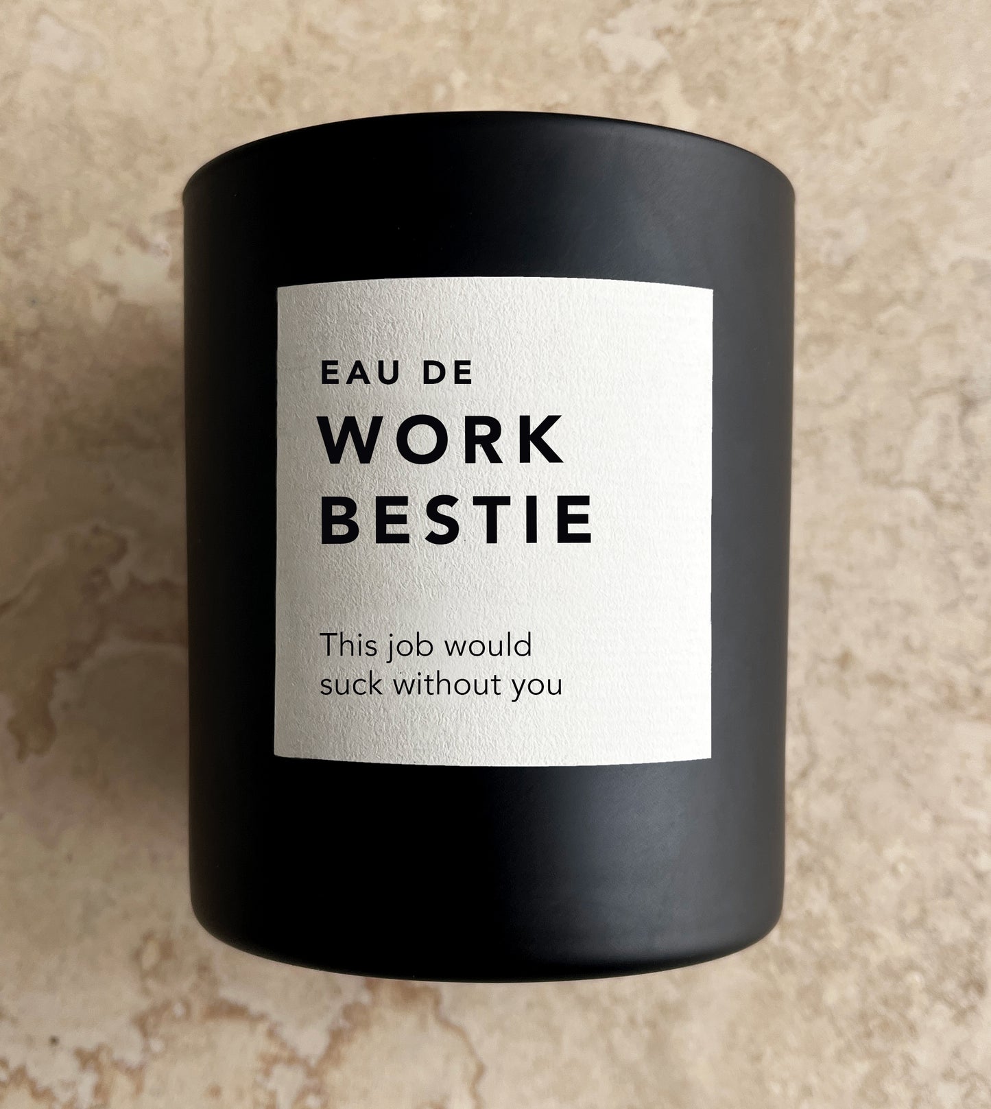 Eau De Work Bestie